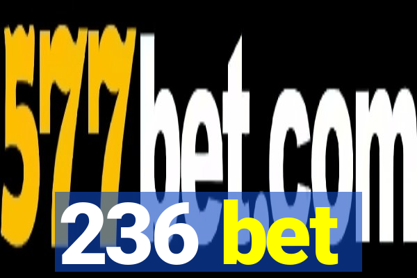 236 bet